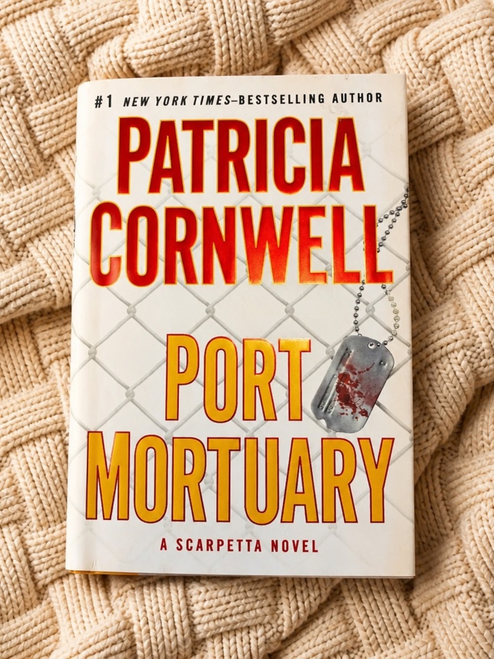 Patricia Cornwell "Port Mortuary" Hardcover - Book 18 of 30 Kay Scarpetta